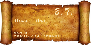 Bleuer Tibor névjegykártya